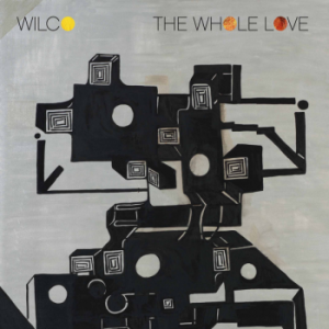Wilco, The Whole Love