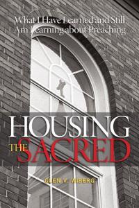 Wiberg, Housing the Sacred