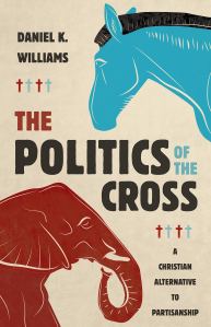 Williams, Politics of the Cross